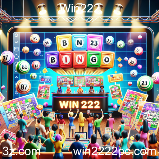 Bingo: Diversão e Emoção no Win222